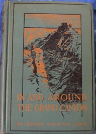 In and Around the Grand Canyon: The Grand Canyon of the Colorado River in Arizona (Hardcover)