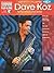 Dave Koz Saxophone Play-Along Volume 6 - Book/Online Audio (Hal Leonard Saxophone Play-Along, 6)