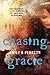 Chasing Gracie