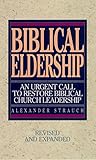 Book cover for Biblical Eldership: An Urgent Call to Restore Biblical Church Leadership