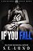 If You Fall by S.E. Lund