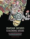 Swear Word Coloring Book by Rainbow Coloring