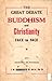 The Great Debate - Buddhism and Christainity face to face