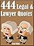 Quotes Legal And Lawyer Quotes  by Kent White