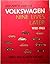 Volkswagen: Nine Lives Late...
