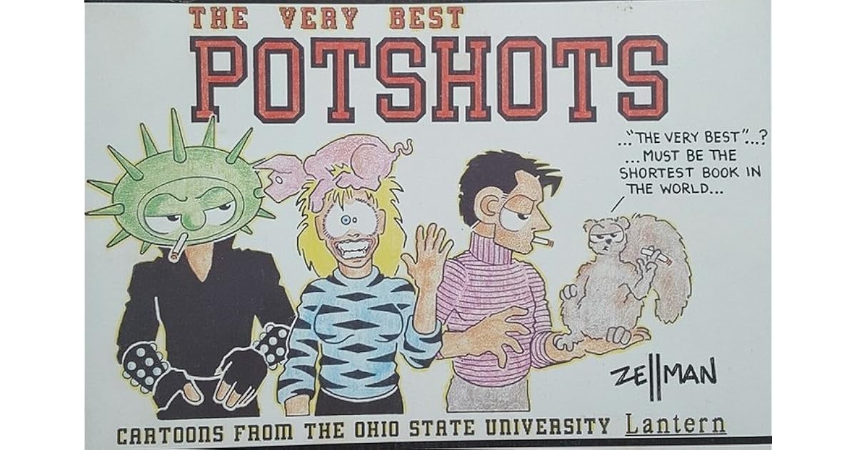 The Very Best Potshots by Scot Zellman