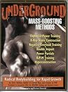 Underground Mass-Boosting Methods: Radical Bodybuilding for Rapid Growth