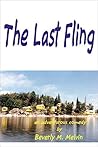 The Last Fling: Adventurous Comedy of Senior Citizens Breaking Loose