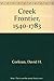 The Creek Frontier, 1540-1783