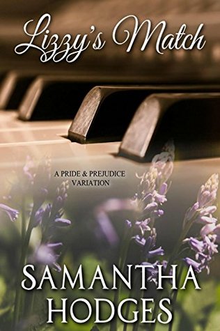 Lizzy's Match: A Pride and Prejudice Variation (Kindle Edition)