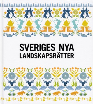 Sveriges nya landskapsrätter (Hardcover)