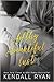 Filthy Beautiful Lust by Kendall Ryan