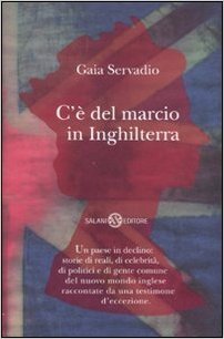 C'è del marcio in Inghilterra