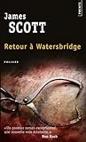 Retour à Watersbridge by James  Scott