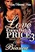 Loves Comes with a Price 3 by Bianca