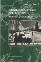 Individualism versus Collectivism - The concept of collective rights