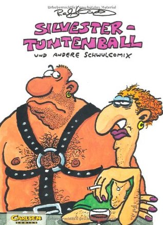 Silvestertuntenball und andere Schwulcomix (Paperback)