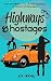 Highways & Hostages