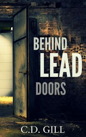Behind Lead Doors