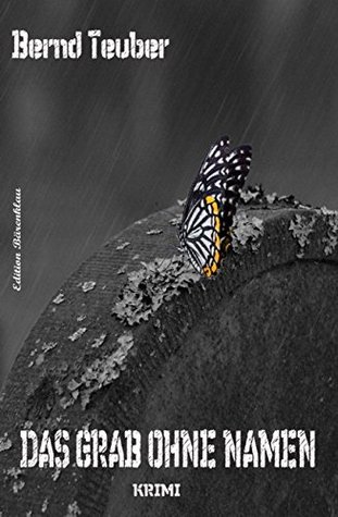 Das Grab ohne Namen (Kindle Edition)