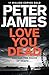 Love You Dead by Peter James Love You Dead by Peter James