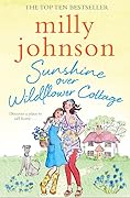 Sunshine Over Wildflower Cottage