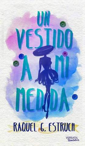 Un vestido a mi medida (Kindle Edition)