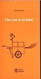 Une rose et un balai