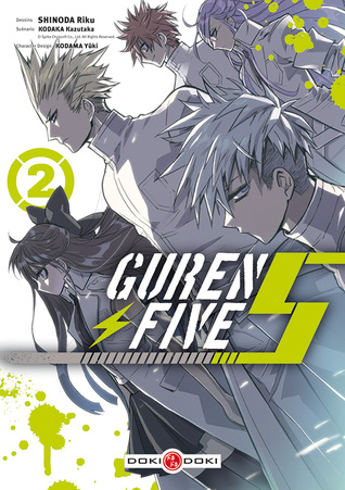 Guren Five, Tome 2
