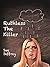 Ruthless, the Killer: A Short Story