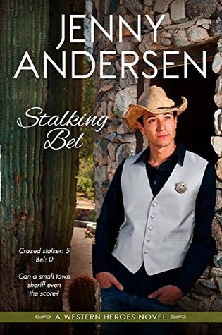 Stalking Bel (Western Heroes #2)