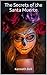 The Secrets of the Santa Muerte