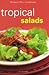 Tropical Salads