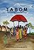 Tabom. The Afro-Brazilian Community In Ghana by Marco Aurélio Schaumloeffel