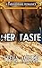 Her Taste