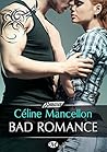 Bad Romance by Céline Mancellon