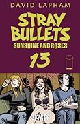 Stray Bullets: Sunshine & Roses #13