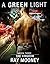 A Green Light - Book 3: The...