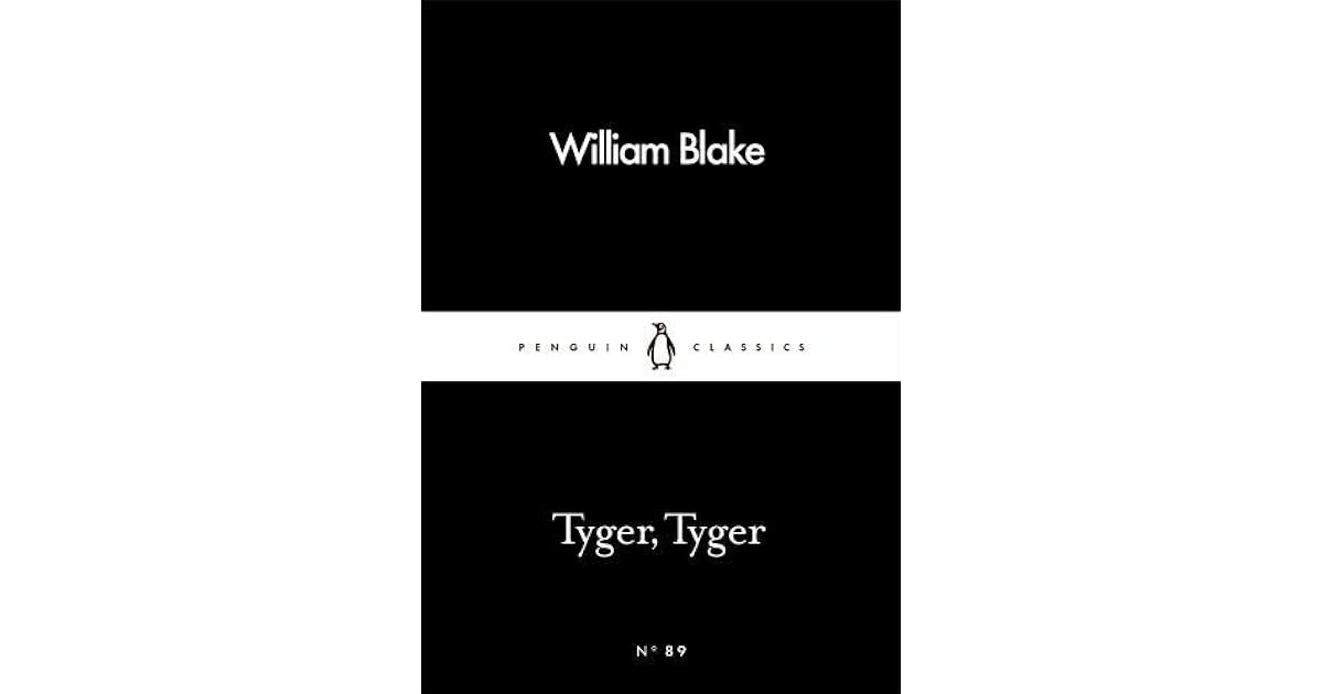 Tyger, Tyger by William Blake