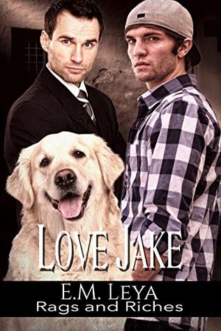 Love Jake (Rags and Riches, #2)