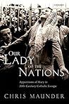 Our Lady of the Nations by Chris Maunder