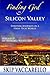 Finding God in Silicon Valley by Skip Vaccarello