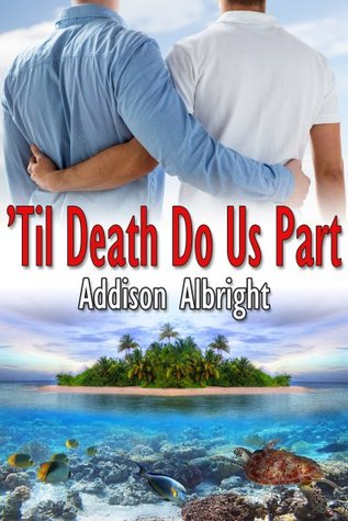 'Til Death Do Us Part (Vows, #1)