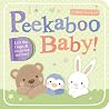 Peekaboo Baby! by Scholastic Inc. Peekaboo Baby! by Scholastic Inc.