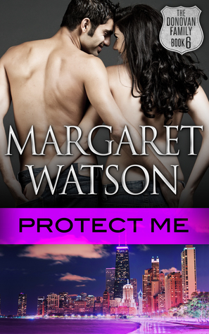 Protect Me (The Donovan Family, #6)