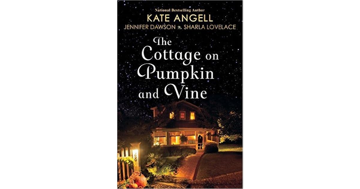 The Cottage On Pumpkin And Vine By Kate Angell