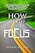 How to keep your focus