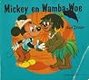 Mickey en Wamba-Woe (Disney-boekje, #14)