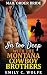 In Too Deep With The Montan...