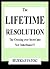 THE LIFETIME RESOLUTION: Cr...